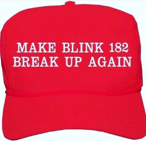MAKE BLINK 182 BREAK UP AGAIN