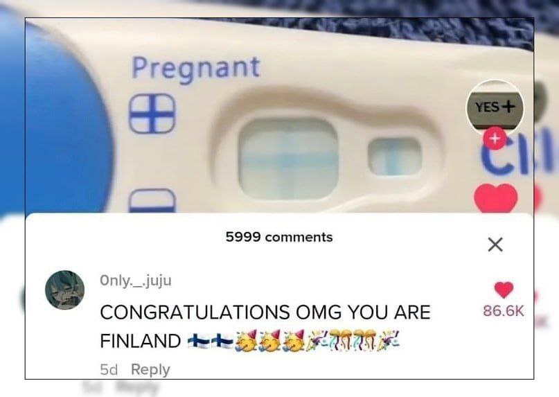 Pregnant 5999 comments Only._.juju CONGRATULATIONS OMG YOU ARE FINLAND Reply