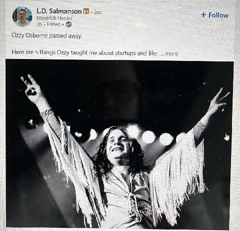 (5 Salmanson Follow Maverick Herder Ozzy Osborne passed away. Here are 5 things Ozzy taught me about startups and life: ...тоге и {3 7 2 к 4 a