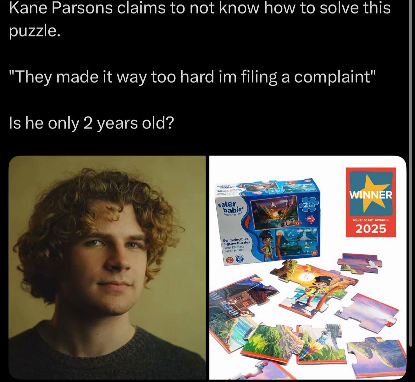 Kane Parsons claims to not know how to solve this puzzle. "They made it way too hard filing a complaint" Is he only 2 years old? WINNER 2025