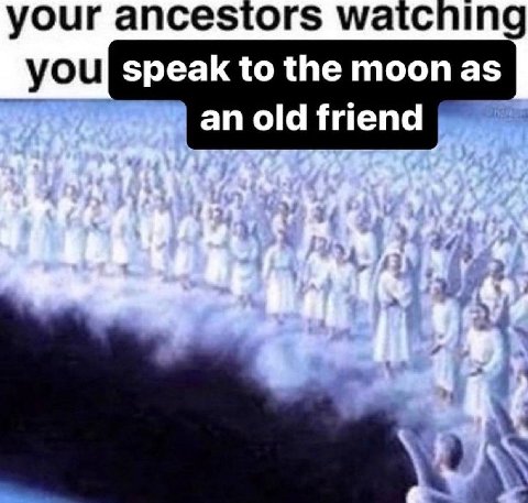 your апсезтог$ watcninc speak to the moon as an old friend
