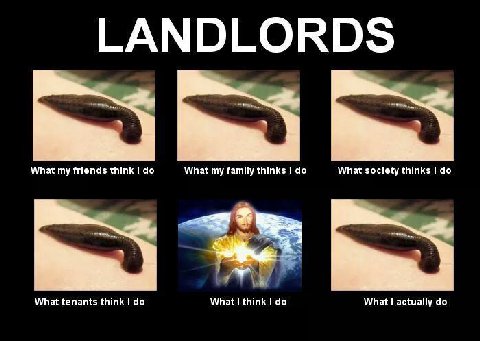 LANDLORDS и What my friends think 1 What my family thinks Ido What society thinks What tenants think Ido What think I What I actually