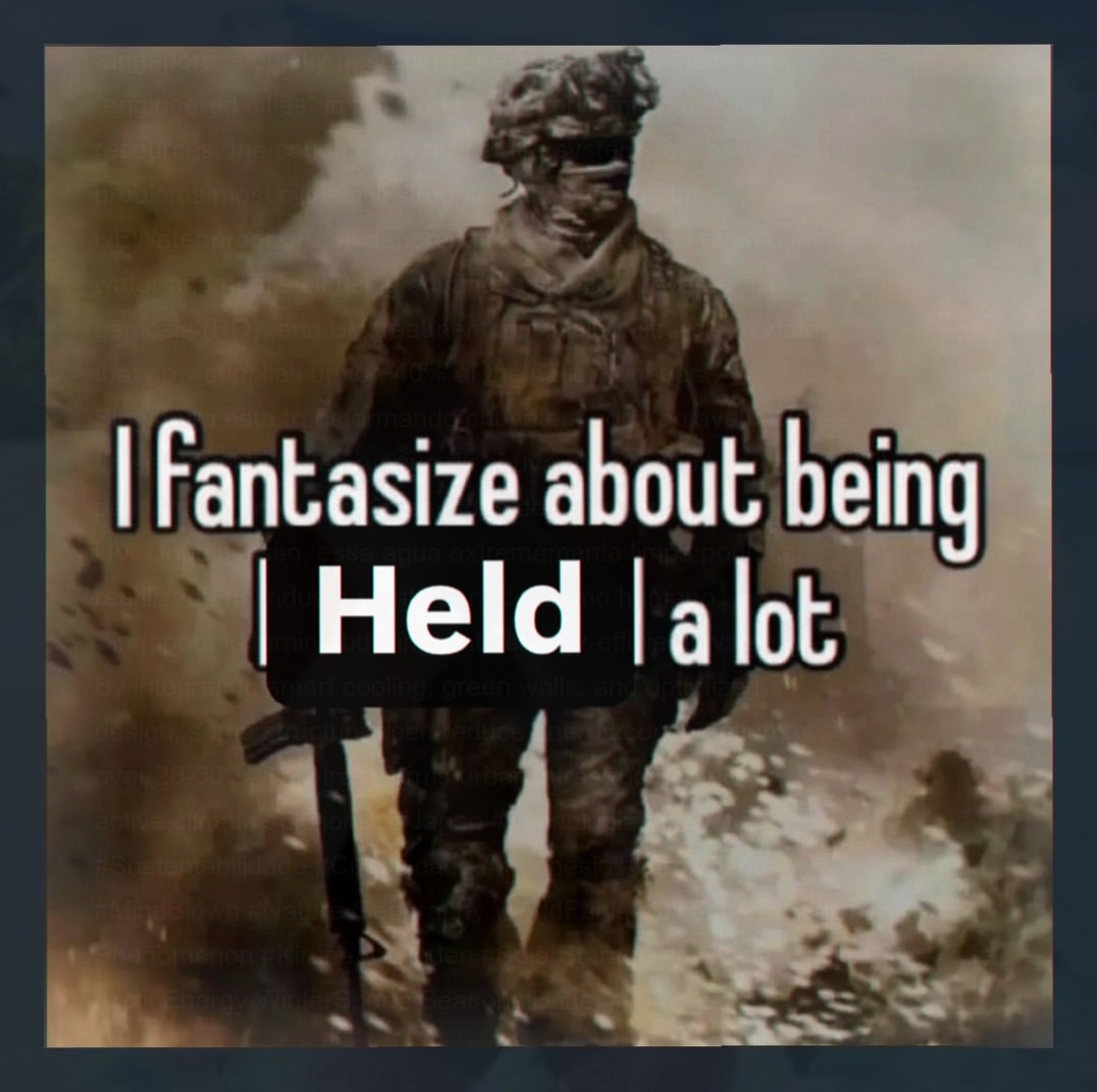 ntasize about being Held [а lot