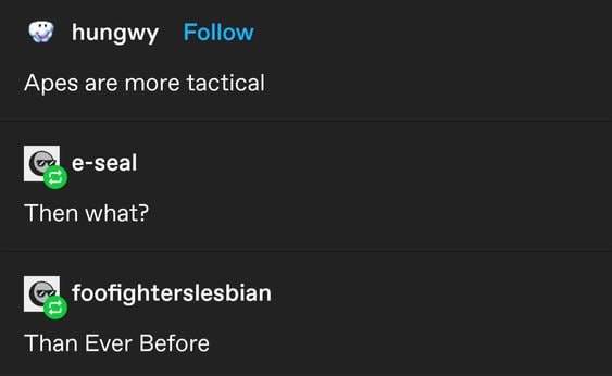 hungwy Apes are more tactical е-зеа! Then what? foofighterslesbian Than Ever Before