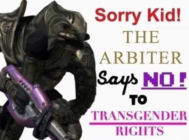 Sorry Kid! LHE ARBITER то TRANSGENDER RIGHTS