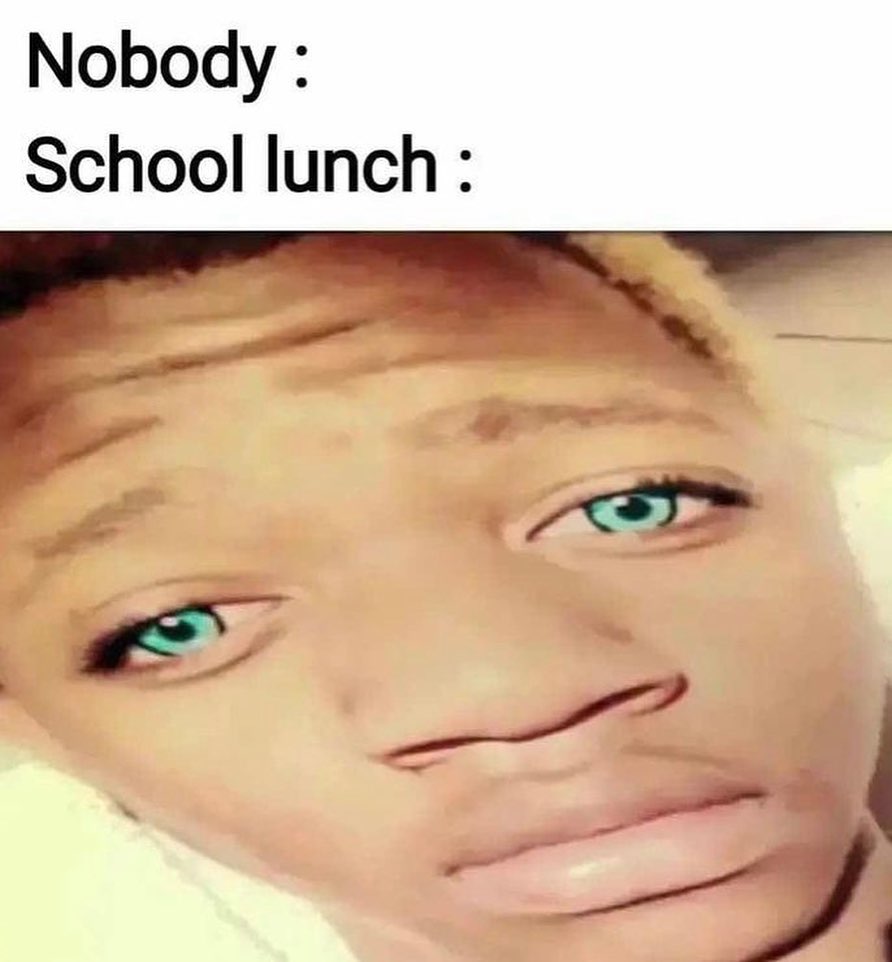 Nobody School lunch