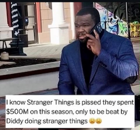 know Stranger Things is pissed they spent on this season, only to be beat Diddy doing stranger things