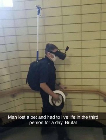 Man lost а bet and had to live life in the third person for a day. Brutal