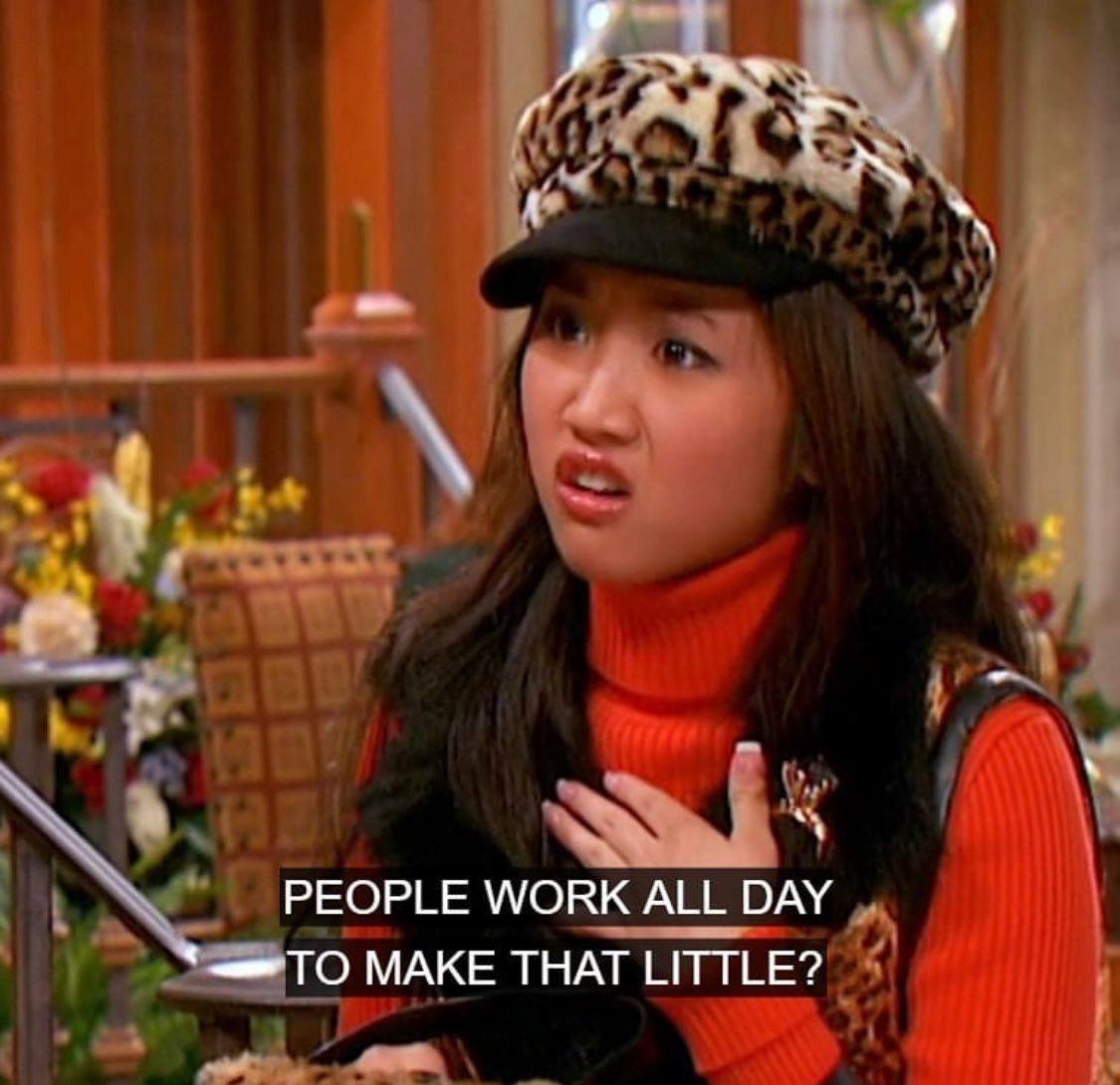 a PEOPLE WORK ALL DAY то МАКЕ ТНАТ LITTLE?