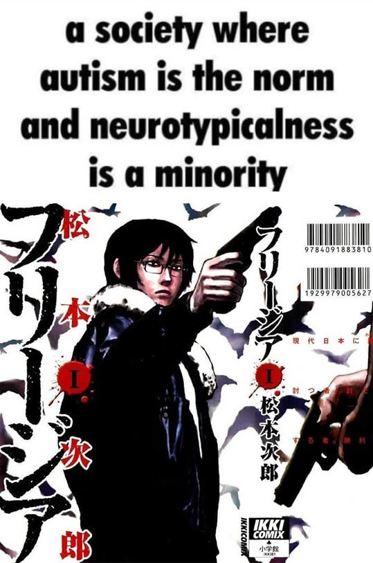 a society where autism is the norm and neurotypicalness 15$ а minority 24 9784091883810