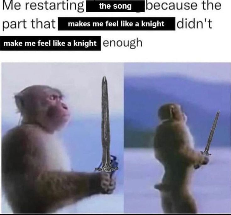 Vie restarting tne part that didn't make me feel like a knight enough 4