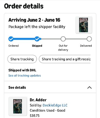 Order details Arriving June 2 June 16 Package left the shipper facility Ordered Shipped Out for Delivered delivery share tracking share tracking and a gift receir Shipped with DHL See all tracking upd