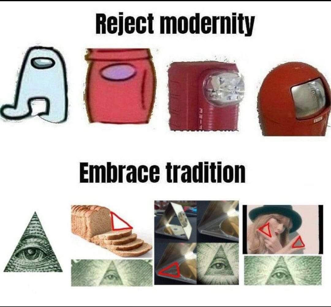 Reject modernity Embrace tradition 2