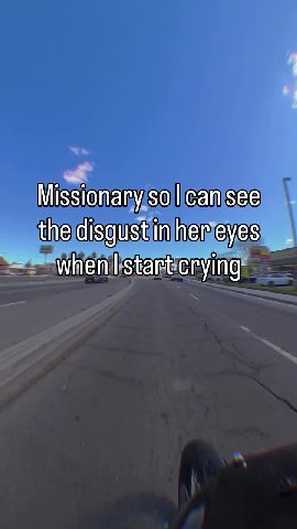 Missionaryisoll cantsee — __whenilistart’erying М!1опагузосапвееы the disgustiin henleyesyas ==: whenll'startcrying —