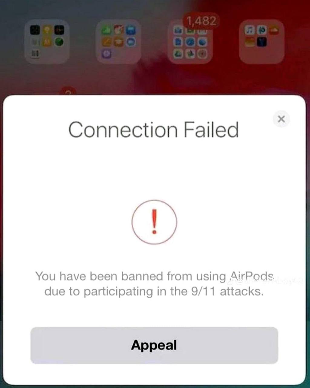 Connection Failed You have been banned from using AirPads due to participating in the 9/11 attacks. Appeal