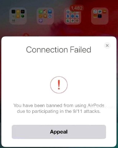 Connection Failed You have been banned from using AirPads due to participating in the 9/11 attacks. Appeal