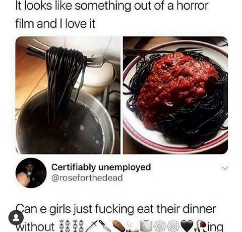 It looks like something out of a norror film and love it 4 Certifiably unemployed @roseforthedead 9 an girls just fucking eat their dinner 6 ithout 9676