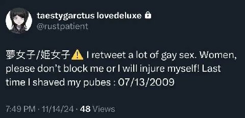 taestygarctus lovedeluxe @rustpatient SOF A retweet a lot of gay sex. Women, please don’t block me or will injure myself! Last time shaved my pubes 07/13/2009 7:49 11/14/24 48 Views