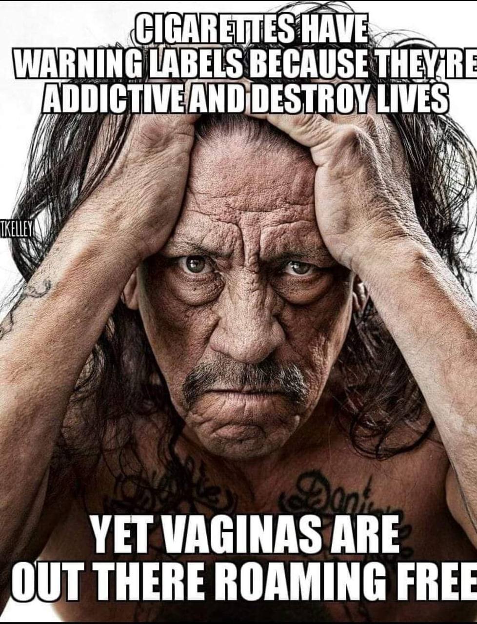 WARNING LABELS BECAUSE VET VAGINAS АВЕ THERE ROAMING FREE