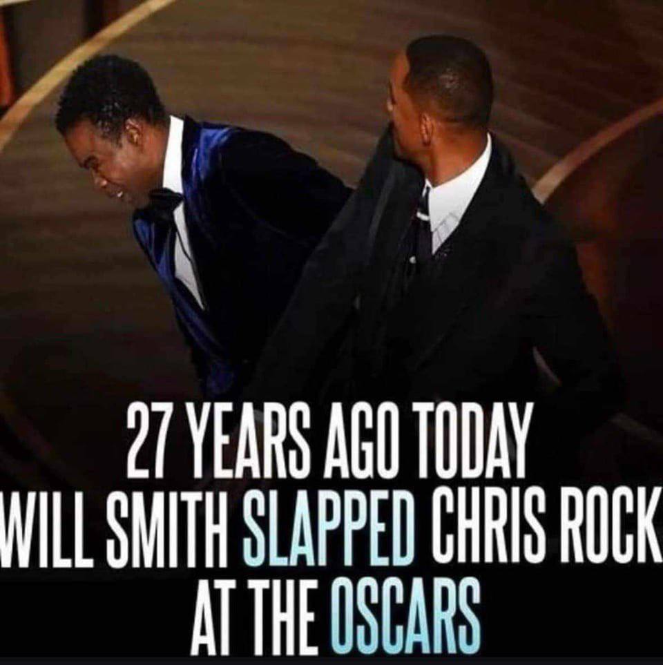 27 YEARS АБО TODAY WILL SMITH SLAPPED CHRIS ROCK AT THE OSCARS