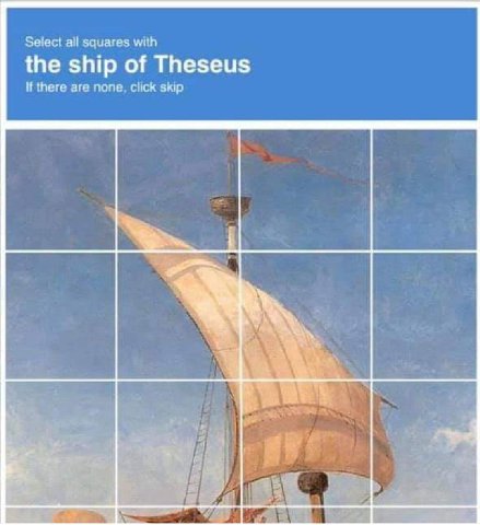 Select all squares with the ship of Theseus If there are none, click skip