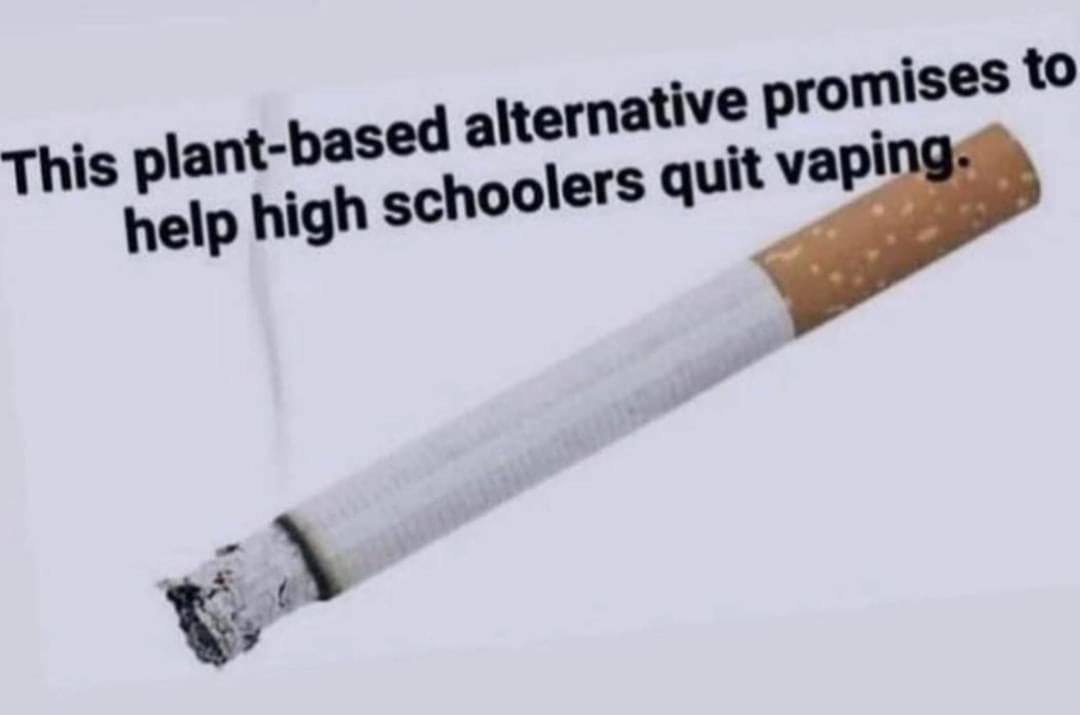 This plant-based alternative promises to help high schoolers quit