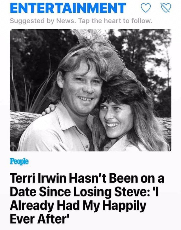 ENTERTAINMENT 2, “4 Реоре Terri Irwin Hasn't Been опа Date Since Losing Steve: Already Had My Happily Ever