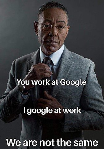 You work at Google google at work We are not the same