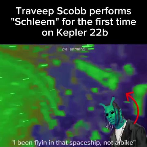 Тгауеер Scobb performs "Schleem" for the first time "| been flyin in that spaceship, not Г.