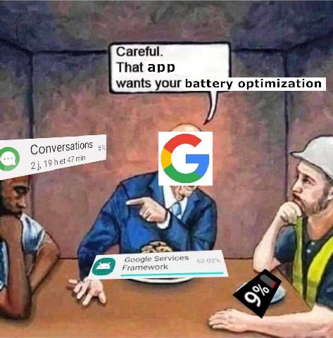 Careful. That app wants your battery optimization Conversations у Google Services Framework