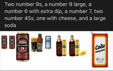 Two number 9$, а number 9 large, a number 6 with extra dip, anumber 7, two number one with cheese, and a large soda БАЛТИК