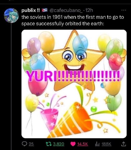publix the soviets in 1961 when the first man to to space successfully orbited the earth: YURI 5 3,820