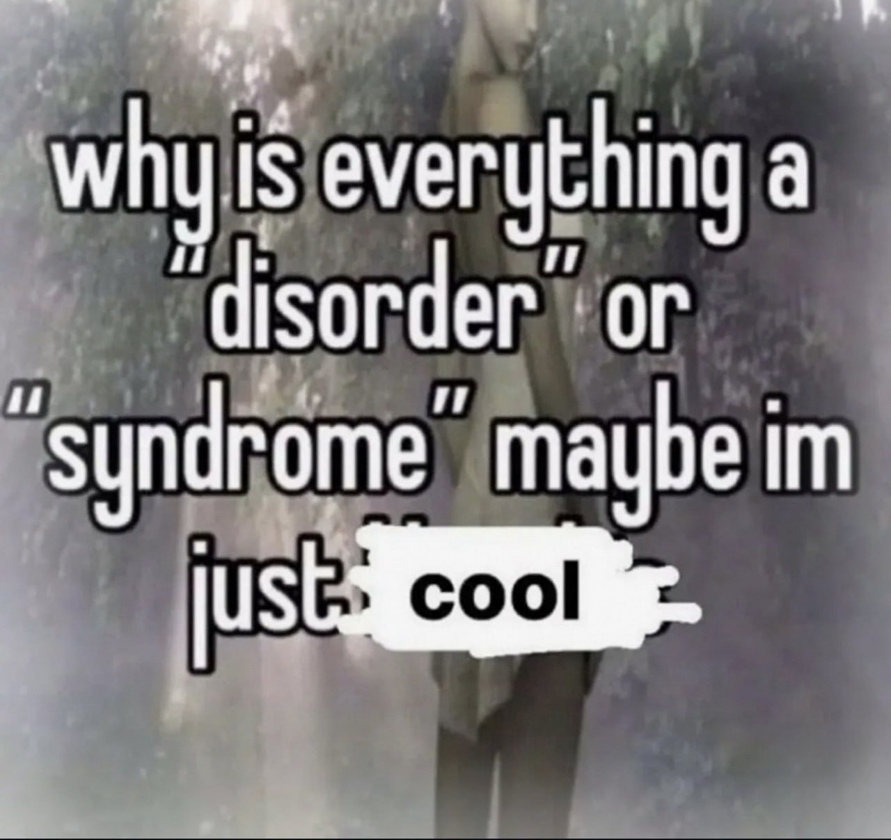 why.is everything a or maybe