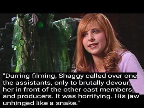 3 Durring filming, Shaggy called over one the assistants, only to brutally Негил front of the other cast and producers. It was horrifying. His unhinged like a snake.”
