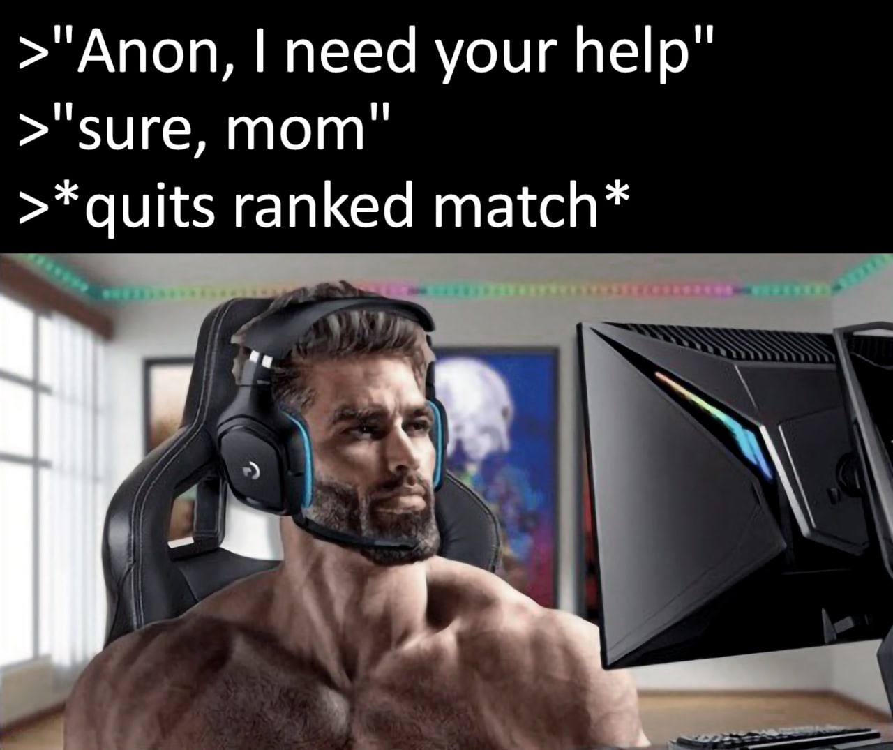 >"Anon, need your Пер" >"sure, mom" >*quits ranked match* 3 у