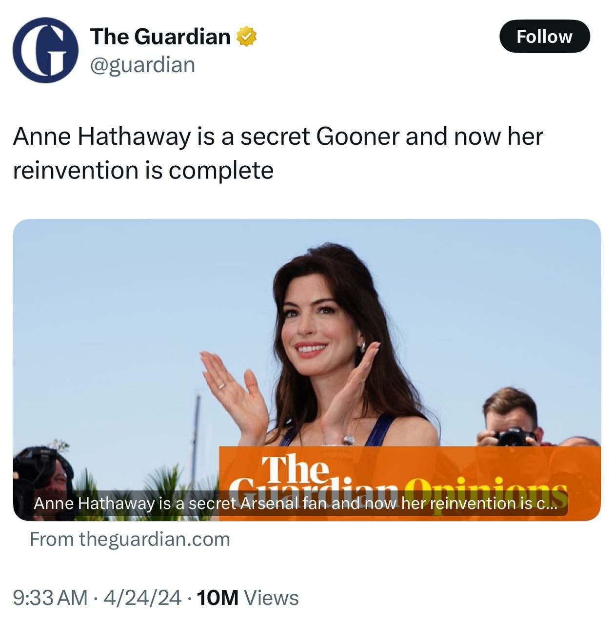The Guardian 2 @guardian Anne Hathaway is a secret Gooner and now her reinvention is complete a The Аппе Hathaway i 15а secret Arsenal her reinvention is с.: From theguardian.com 9:33 4/24/24 Views