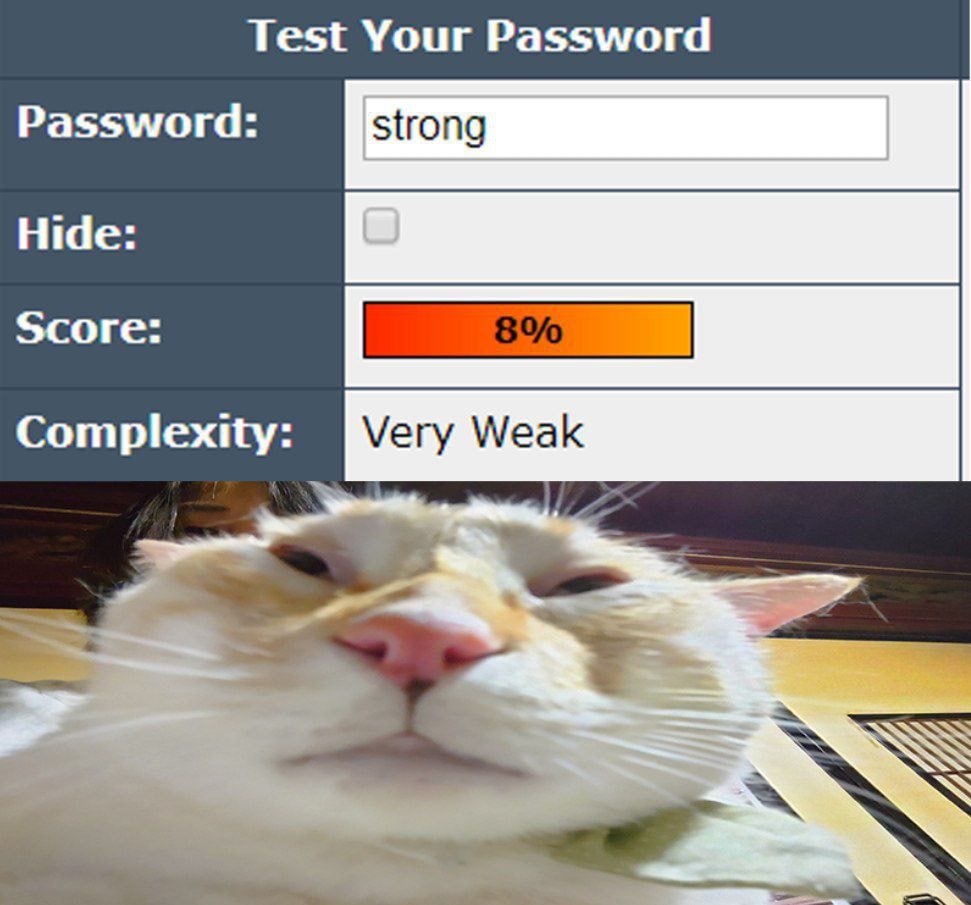 Test Your Password Hide: Score: Complexity: