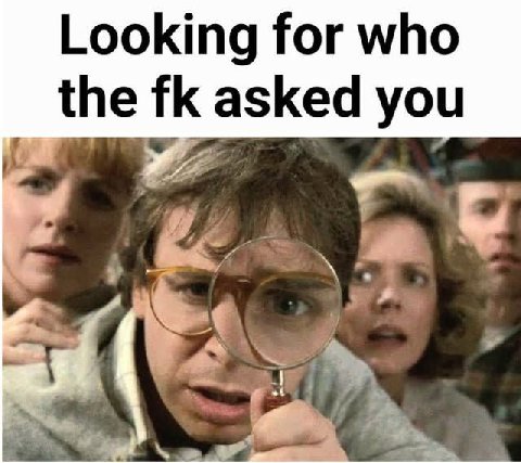 Looking for who the asked you
