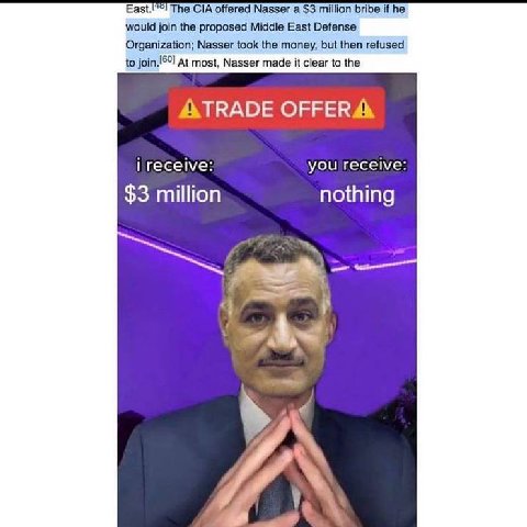 The CIA offered Nasser а $3 million bribe if he would join the proposed Middle East Defense Organization; Nasser took the money, but then refused to join.!©°] At most, Nasser made it clear to the OFFE