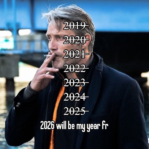 2026 will be my year