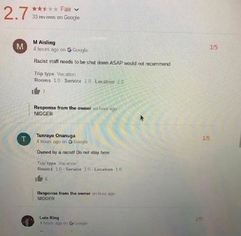 kkk Fair 2. 33 reviews on Googie Aisling 4 hours ago on Google Racist Staff needs to be shut dawn ASAP would not recommend Trip type Vacation Rooms 10. Service Location 10 7 Response from the owner an