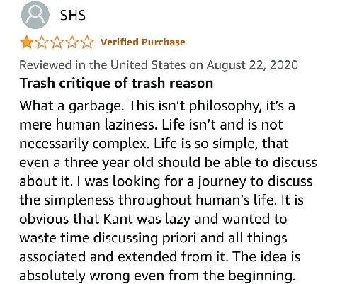 SHS Verified Purchase Reviewed in the United States on August 22, 2020 Trash critique of trash reason What a garbage. This isn’t philosophy, it’s a mere human laziness. Life isn't and is not necessari