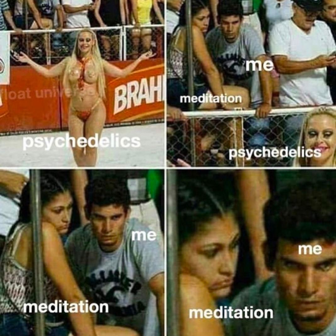 ВИАН meditation psychedelics me me meditation meditation