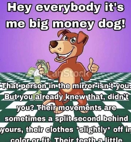 Hey everybody it's me big money dog! iSt. in-the _Butyou, ‘already sometimes а split¥second behing yours, theirfclothes ghtly* off in in Their