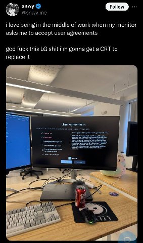 зиму @зп\му i love being in the middle of work when my monitor asks me to accept user agreements god fuck this shit gonna get а CRT to replace it User Agreements wie service. To read the Terms and Con