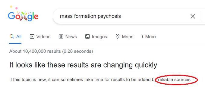 Dr Malone broke the algorithm and now Google is struggling to manually edit the results when you search for mass formation psychosis. Try it. Never seen this before.