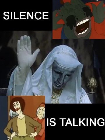 SILENCE IS TALKING