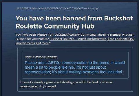 You have been banned from Buckshot Roulette Community Hub You nave been banned from Bucksnot Communily Hub a member of Steam Зиррой for your post in "Buckshot Вошене Match Cusiomization, Free Look and
