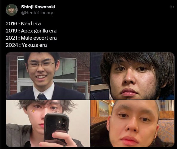 Shinji Kawasaki 2016 Nerd era 2019: Apex gorilla era 2021: Male escort era 2024: Yakuza era