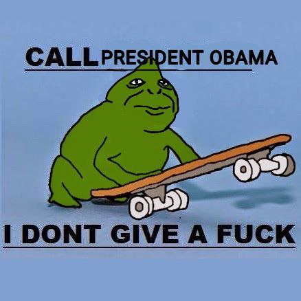 DENT OBAMA CALLPRESH i DONT GIVE A FUCK
